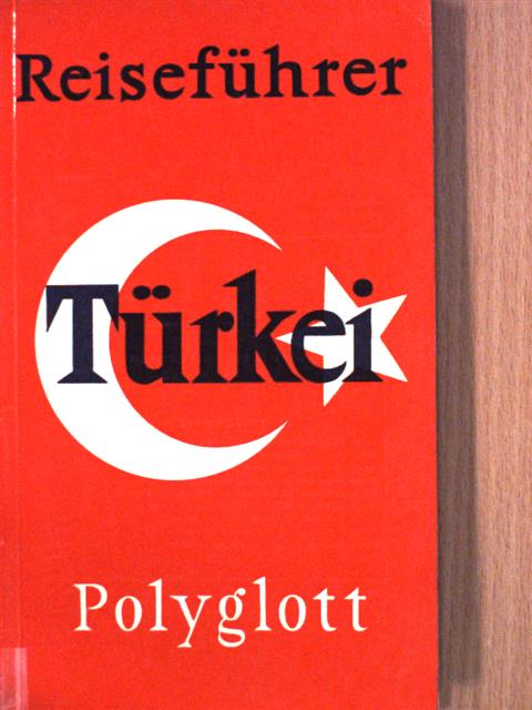 Eberhard Schütz - Türkei [antikvár]