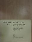 Károlyi Pál - Négy etűd zongorára [antikvár]