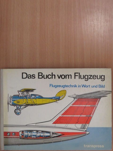 Michail Aronowitsch Lewin - Das Buch vom Flugzeug [antikvár]