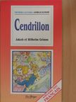 Jakob Grimm - Cendrillon [antikvár]
