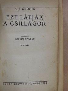 A. J. Cronin - Ezt látják a csillagok I-II. [antikvár]