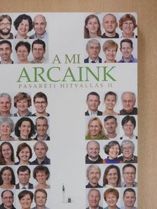 A mi arcaink [antikvár]