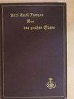 Karl Emil Franzos - Aus der grossen Ebene I-II. (gótbetűs) [antikvár]