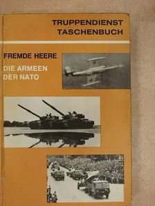 Friedrich Wiener - Die Armeen der NATO-Staaten [antikvár]