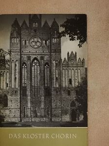 Das Kloster Chorin [antikvár]