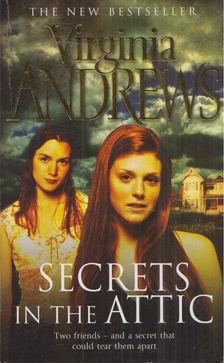 Virginia Andrews - Secrets in the Attic [antikvár]