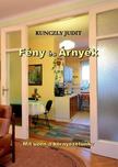 KUNCZLY JUDIT - Fény és Árnyék [antikvár]