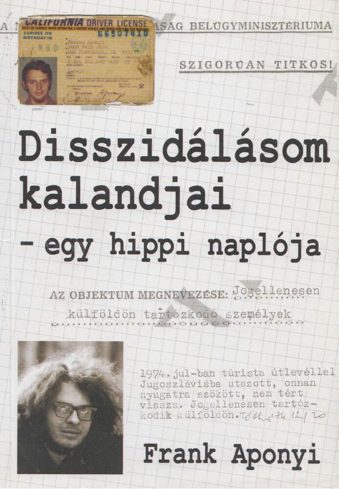 APONYI, FRANK - Disszidálásom kalandjai [antikvár]