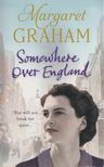 Margaret Graham - Somewhere Over England [antikvár]