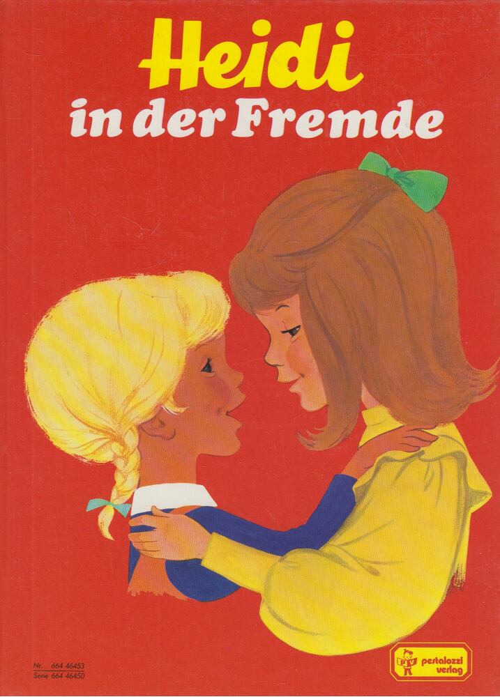 Johanna Spyri - Heidi in der Fremde [antikvár]