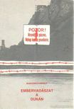 Martinkó Károly - Embervadászat a Dunán [antikvár]