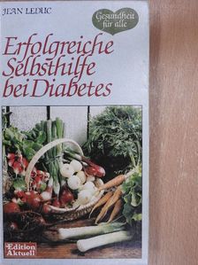 Jean Leduc - Erfolgreiche Selbsthilfe bei Diabetes [antikvár]