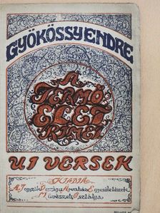 Gyökössy Endre - A termő élet rímei [antikvár]