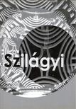Szilágyi B. András - Szilágyi András [antikvár]