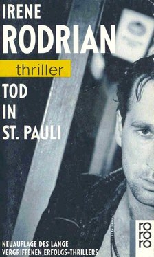 RODRIAN,IRENE - Tod in St, Pauli [antikvár]