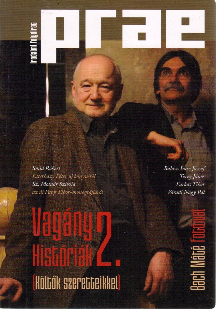 Balogh Endre - Prae 2013/1. - Vagány históriák 2. [antikvár]