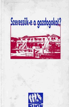 V. Polgár Judit - Szeressük-e a gazdagokat? [antikvár]