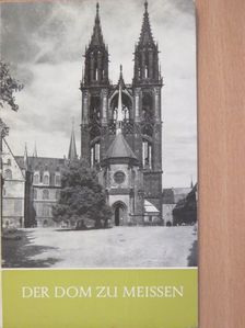 Ernst-Heinz Lemper - Der Dom zu Meissen [antikvár]