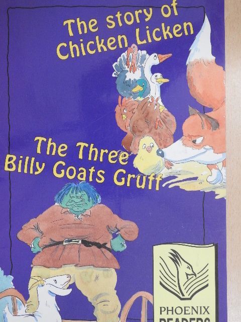 Shelagh Rixon - The story of Chicken Licken/The Three Billy Goats Gruff [antikvár]