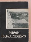 Borsodi földrajzi évkönyv III-IV. [antikvár]