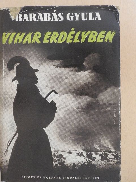 Barabás Gyula - Vihar Erdélyben [antikvár]