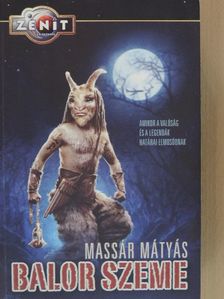 Massár Mátyás - Balor szeme [antikvár]