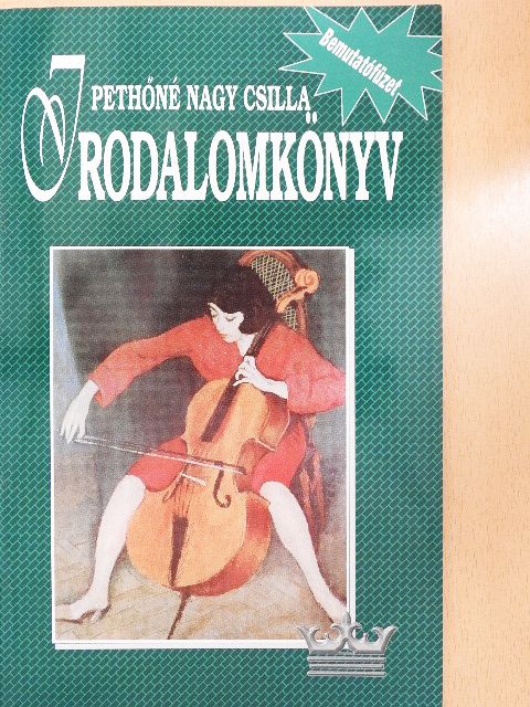 Pethőné Nagy Csilla - Irodalomkönyv [antikvár]