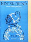 Baka István - Kincskereső 1980. december [antikvár]