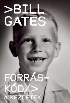 Bill Gates - Forráskód - A kezdetek [eKönyv: epub, mobi]