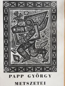 Papp György metszetei [antikvár]