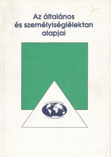 GALAMBOS KATALIN - Az általános és személyiséglélektan alapjai [antikvár]
