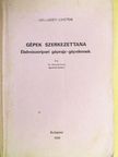 Dr. Horváth Ernő - Gépek szerkezettana [antikvár]