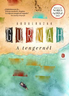 Abdulrazak Gurnah - A tengernél [eKönyv: epub, mobi]