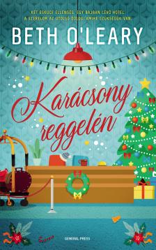 Beth O'Leary - Karácsony reggelén [eKönyv: epub, mobi]