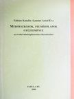Fábián Katalin - Mérőeszközök, felmérőlapok gyűjteménye az óvodai minőségbiztosítás elkészítéséhez [antikvár]