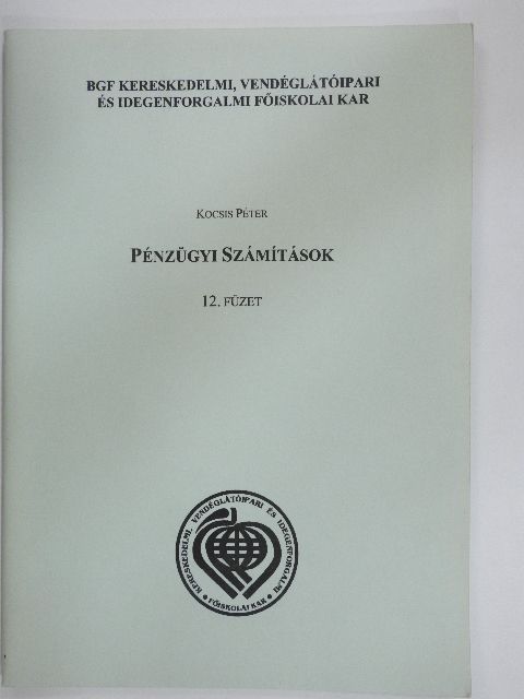 Kocsis Péter - Pénzügyi számítások 12. [antikvár]