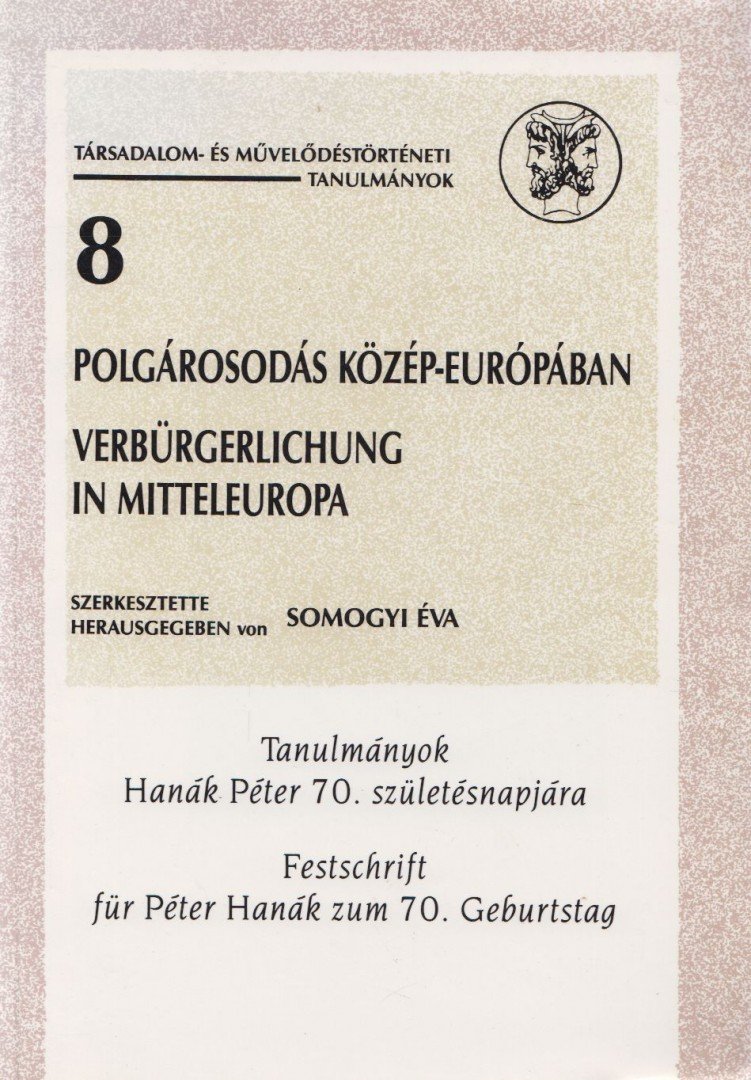 SOMOGYI ÉVA - Polgárosodás Közép-Európában [antikvár]