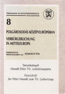 SOMOGYI ÉVA - Polgárosodás Közép-Európában [antikvár]