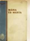 D. Weitbrecht G. - Mária és Márta [antikvár]