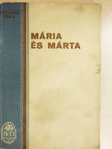 D. Weitbrecht G. - Mária és Márta [antikvár]