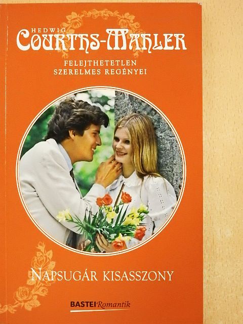 Hedwig Courths-Mahler - Napsugár kisasszony [antikvár]