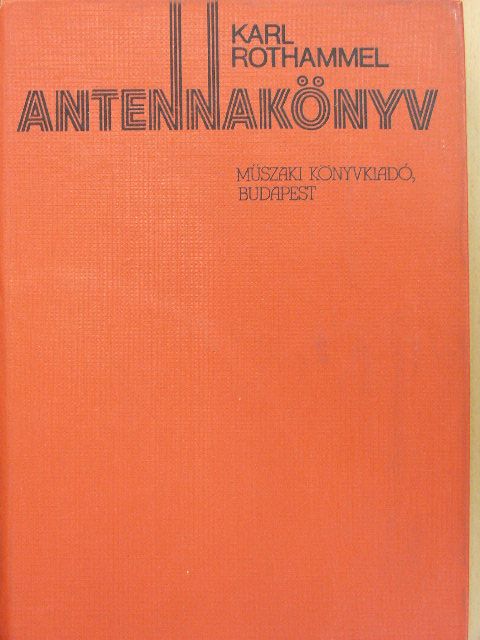 Karl Rothammel - Antennakönyv [antikvár]