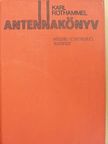 Karl Rothammel - Antennakönyv [antikvár]
