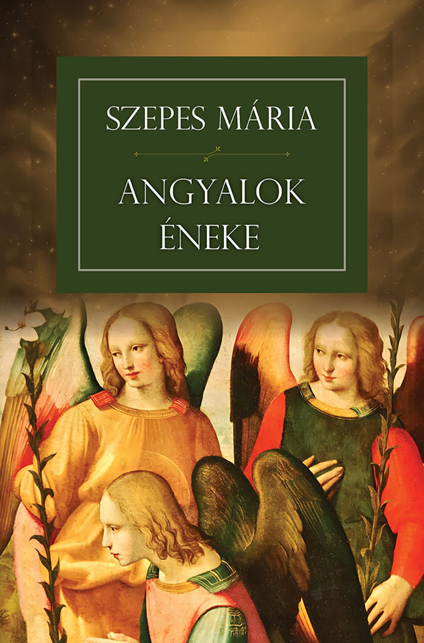 SZEPES MÁRIA - Angyalok éneke  [eKönyv: epub, mobi]