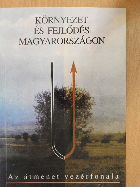 Bándi Gyula - Környezet és fejlődés Magyarországon [antikvár]