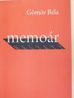Gömör Béla - Memoár helyett [antikvár]