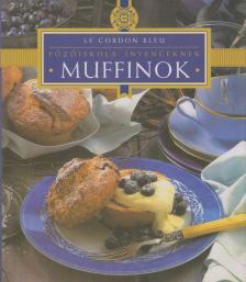 Dús Ágnes - Főzőiskola ínyenceknek - Muffinok [antikvár]
