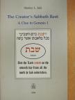Stanley L. Jaki - The Creathor's Sabbath Rest: A Clue to Genesis 1 [antikvár]