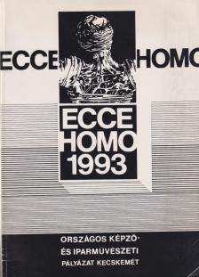 Balanyi Károly - Ecce Homo Országos Képző- és Iparművészeti Pályázat [antikvár]