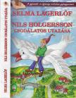 Selma Lagerlöf - Nils Holgersson csodálatos utazása [antikvár]